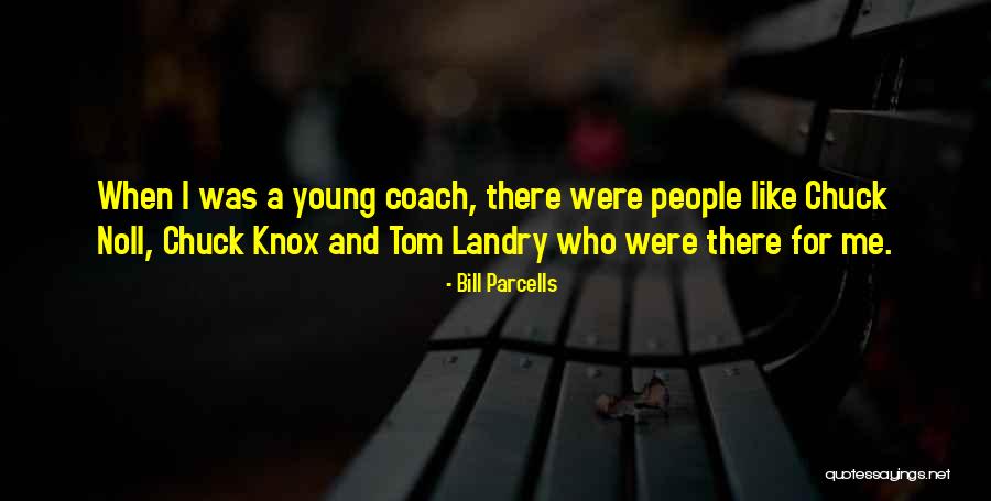 Shehzadi Ho Quotes By Bill Parcells Shehzadi Ho Quotes By Bill Parcells