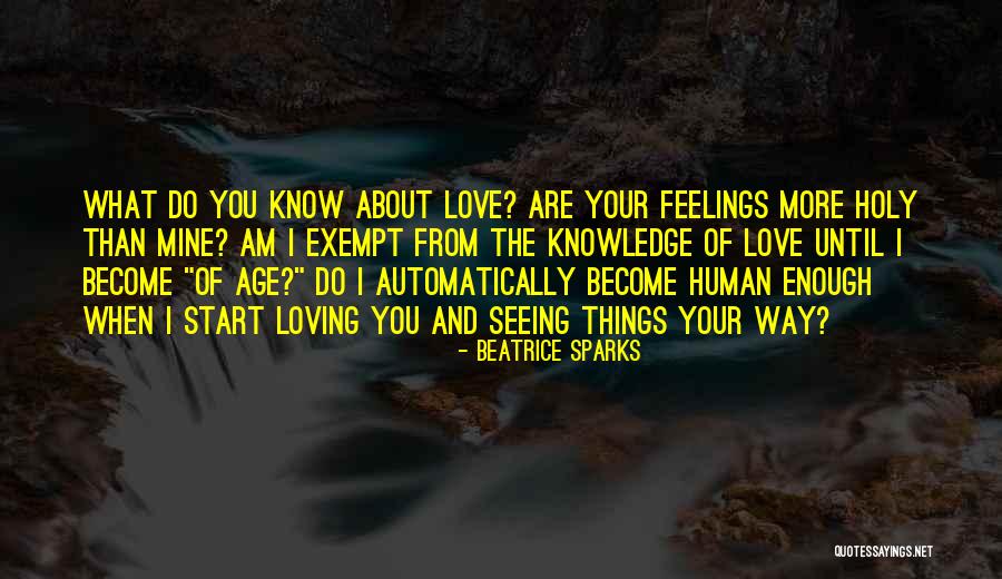 Sheidlina Quotes By Beatrice Sparks Sheidlina Quotes By Beatrice Sparks