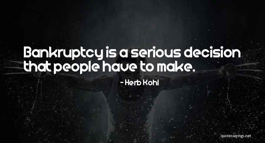 Sheigh Rhodes Quotes By Herb Kohl Sheigh Rhodes Quotes By Herb Kohl