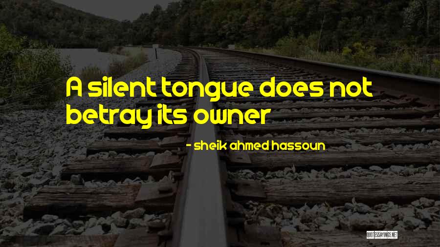 Sheik Ahmed Hassoun Quotes 1445300