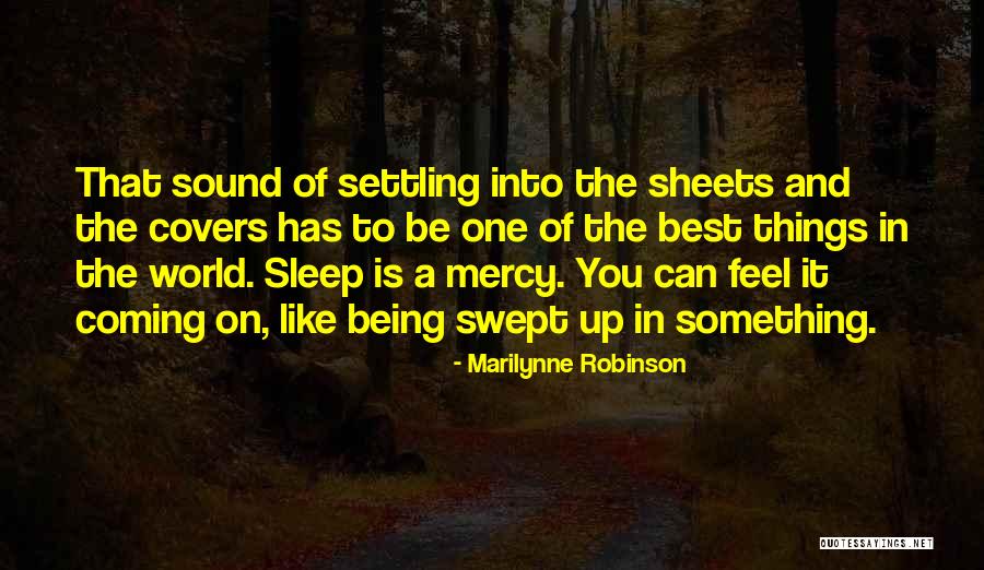 Sheik Rashid Quotes By Marilynne Robinson