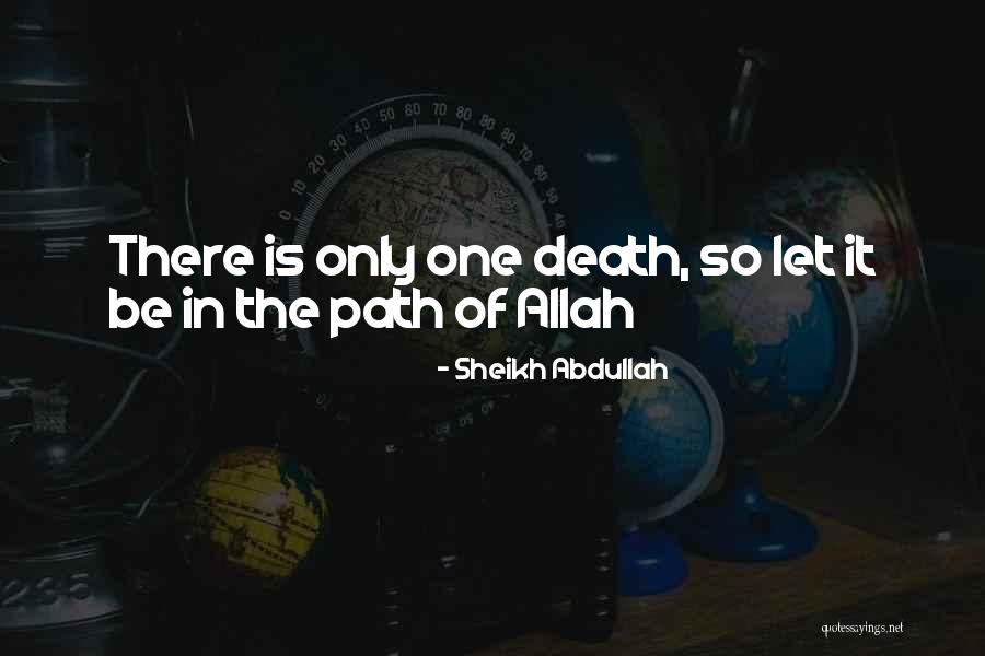Sheikh Abdullah Quotes 1270838 Sheikh Abdullah Quotes 1270838