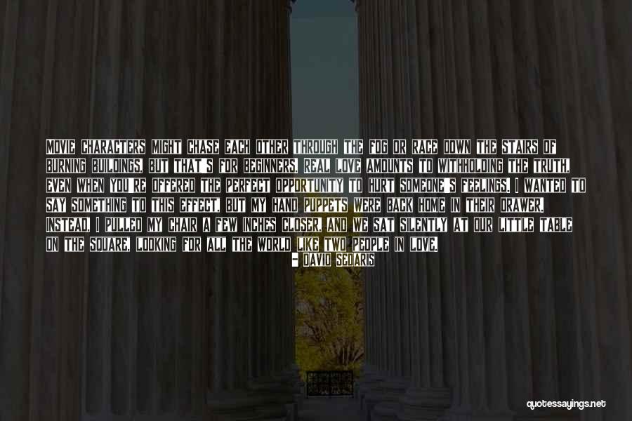 Sheikh Albani Quotes By David Sedaris