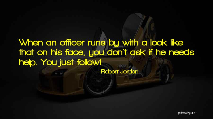 Sheikh Albani Quotes By Robert Jordan