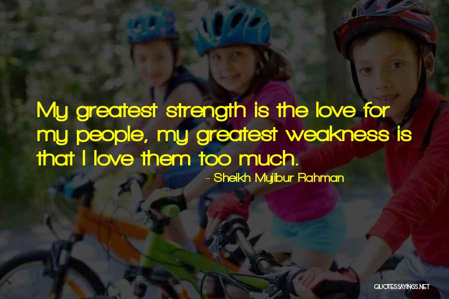 Sheikh Mujibur Rahman Quotes 178085