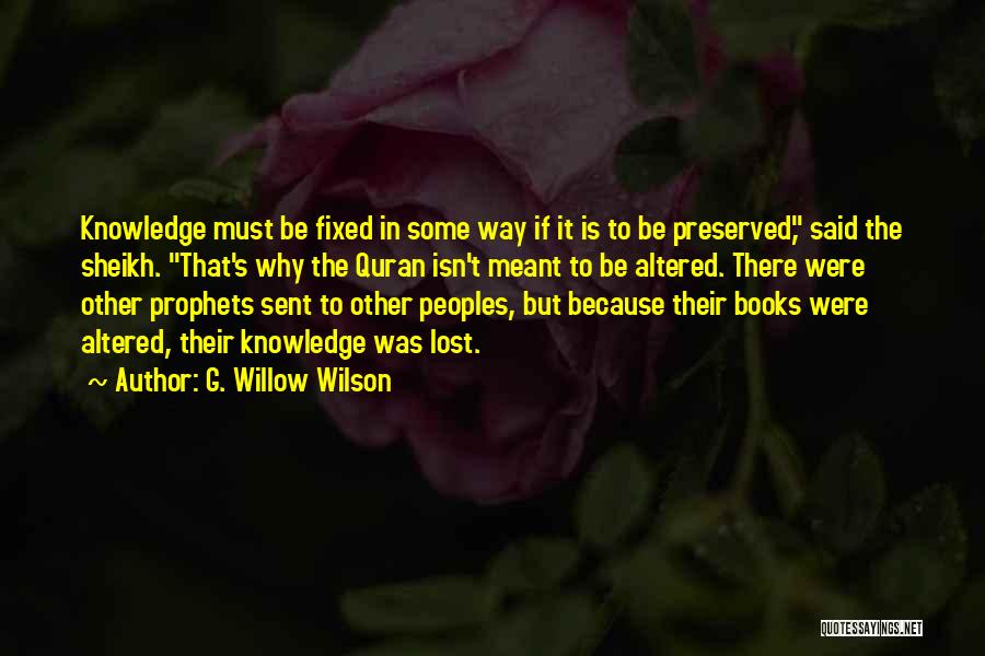 Sheikh Quotes By G. Willow Wilson