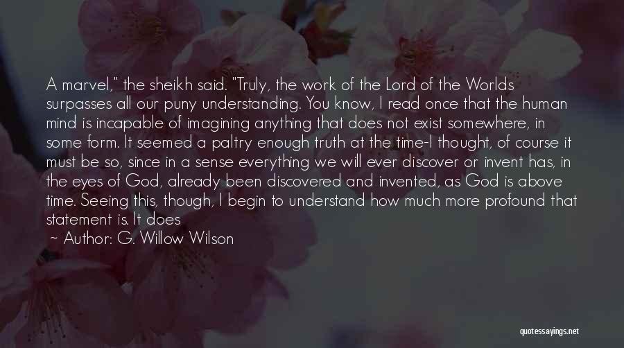 Sheikh Quotes By G. Willow Wilson