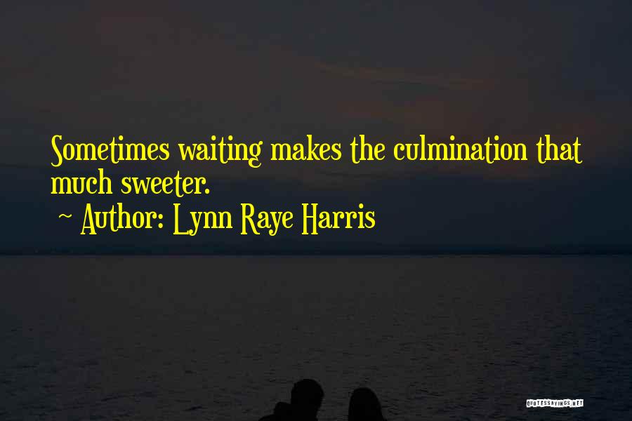 Sheikh Quotes By Lynn Raye Harris