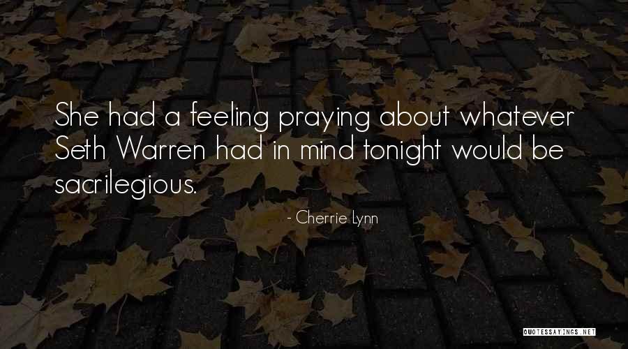 Sheiks Near Quotes By Cherrie Lynn Sheiks Near Quotes By Cherrie Lynn