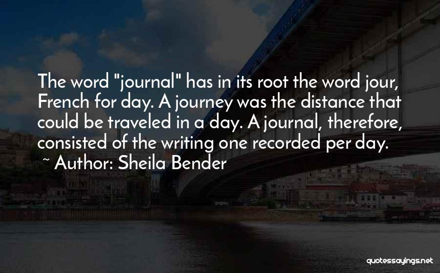 Sheila Bender Quotes 433852