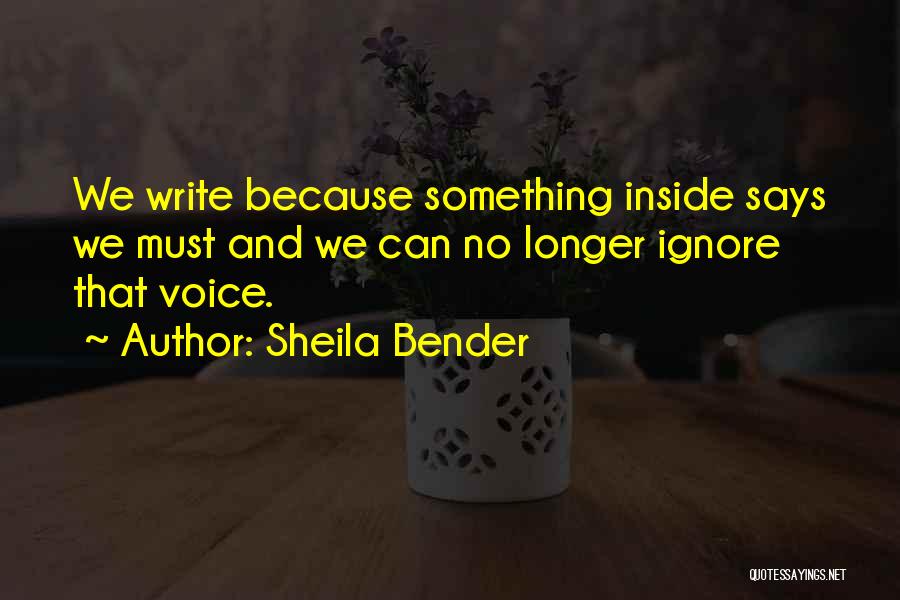 Sheila Bender Quotes 456067