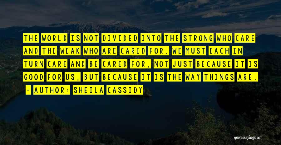 Sheila Cassidy Quotes 1858522
