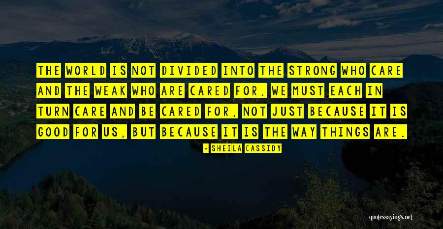 Sheila Cassidy Quotes 1858522 Sheila Cassidy Quotes 1858522