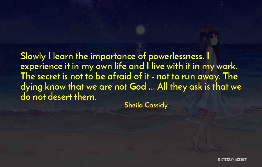 Sheila Cassidy Quotes 568690 Sheila Cassidy Quotes 568690