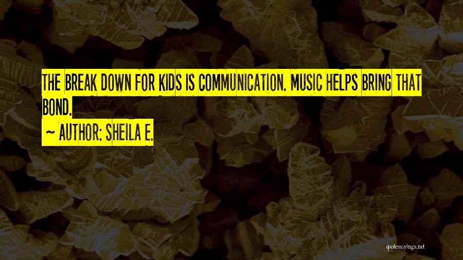 Sheila E. Quotes 1888244