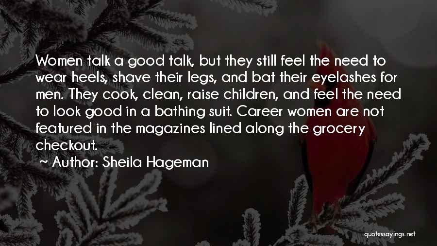 Sheila Hageman Quotes 328989