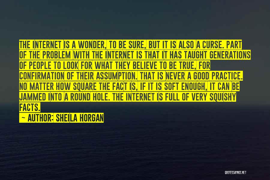Sheila Horgan Quotes 242582