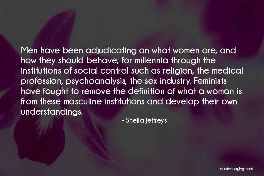 Sheila Jeffreys Quotes 1097092 Sheila Jeffreys Quotes 1097092