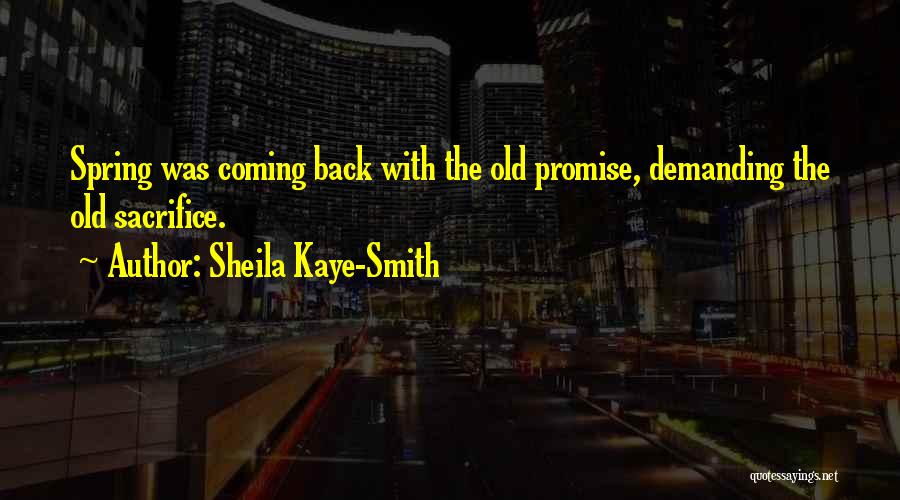 Sheila Kaye-Smith Quotes 1979497