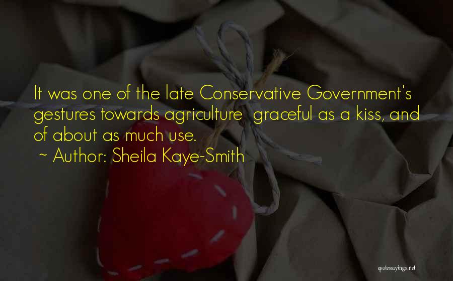 Sheila Kaye-Smith Quotes 652181