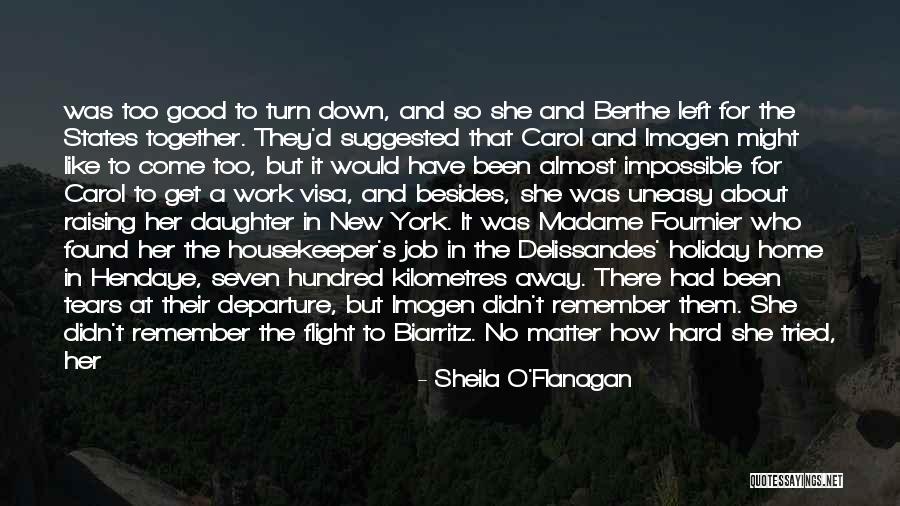 Sheila O'Flanagan Quotes 2042064