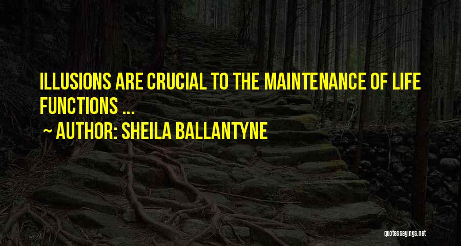 Sheila Quotes By Sheila Ballantyne