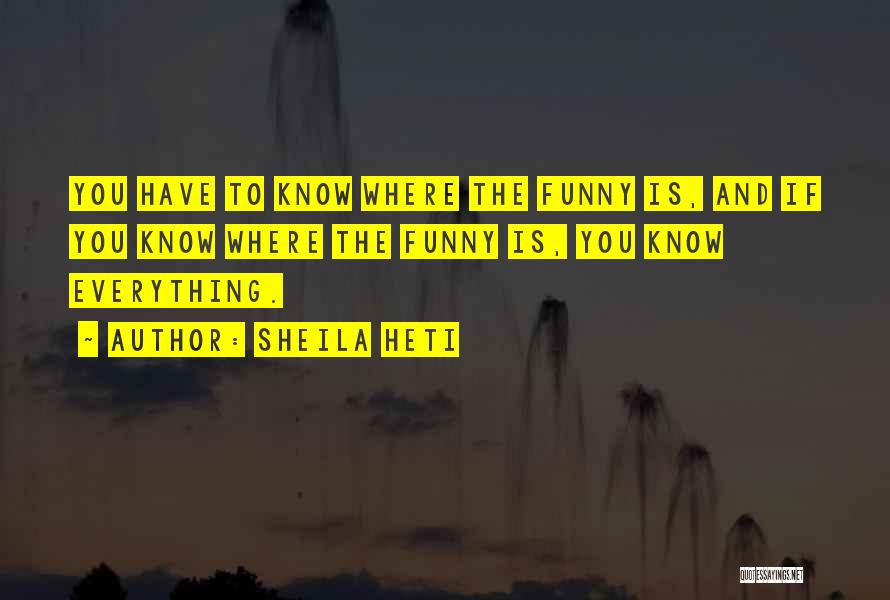 Sheila Quotes By Sheila Heti