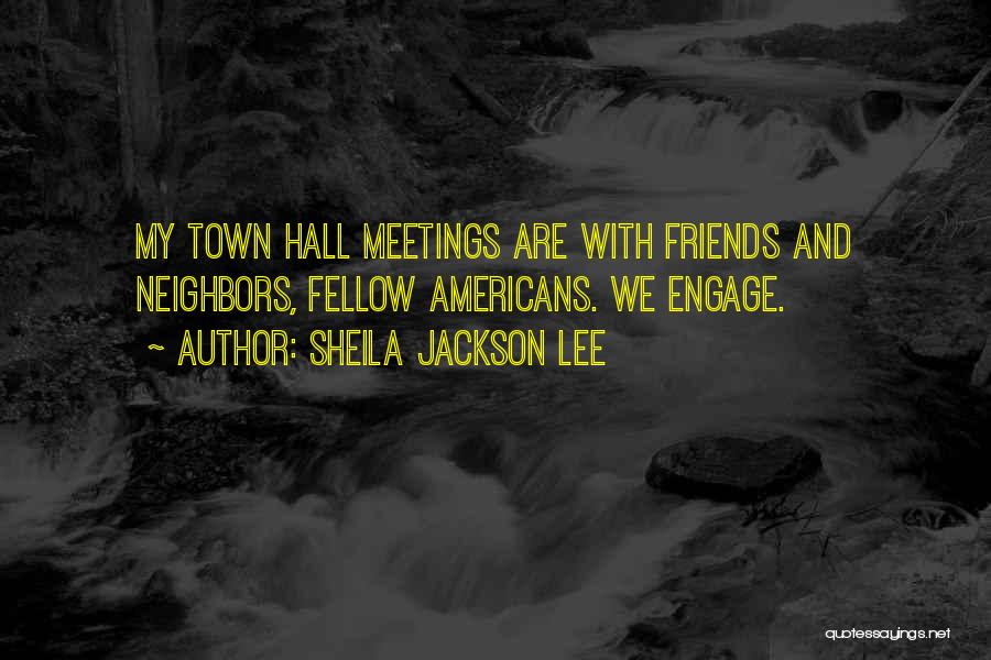 Sheila Quotes By Sheila Jackson Lee