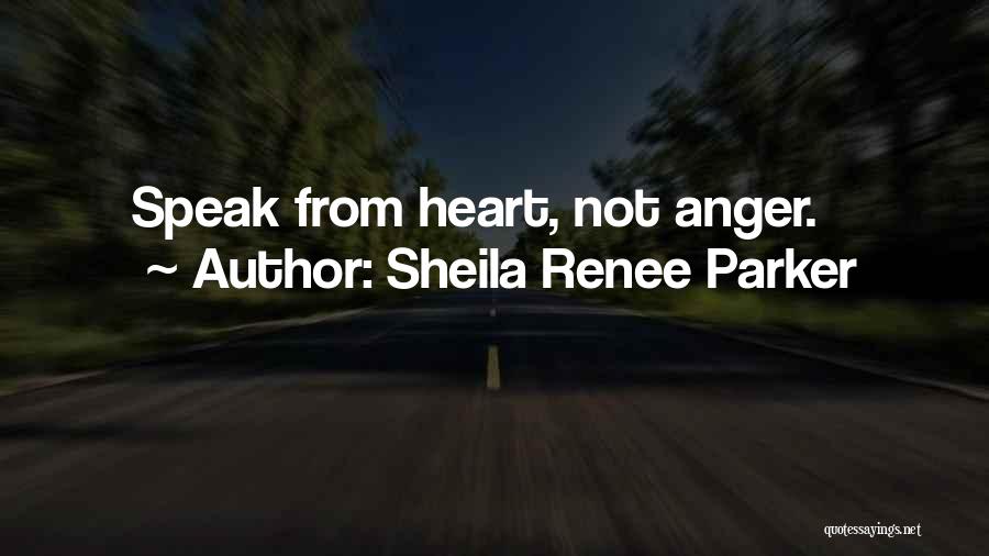 Sheila Renee Parker Quotes 1551206