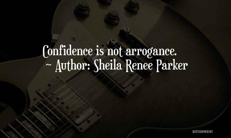 Sheila Renee Parker Quotes 1888038