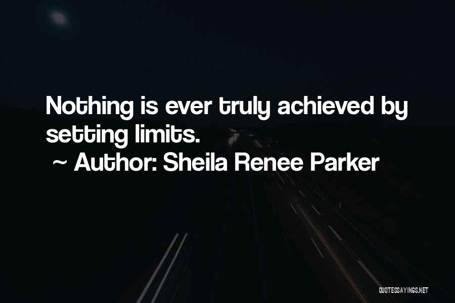 Sheila Renee Parker Quotes 257538