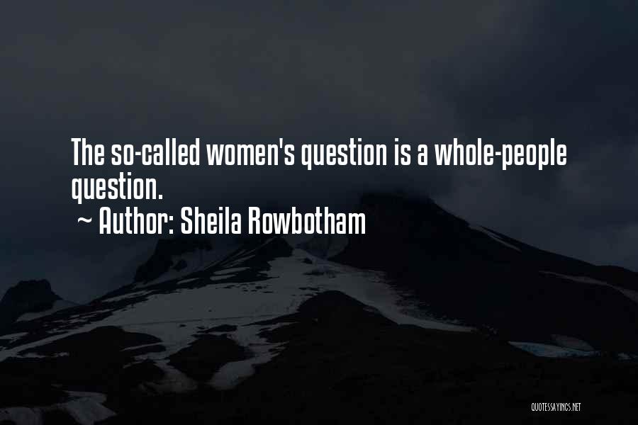 Sheila Rowbotham Quotes 1438658
