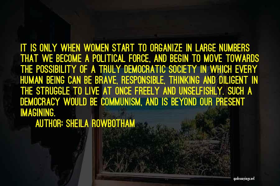 Sheila Rowbotham Quotes 220467
