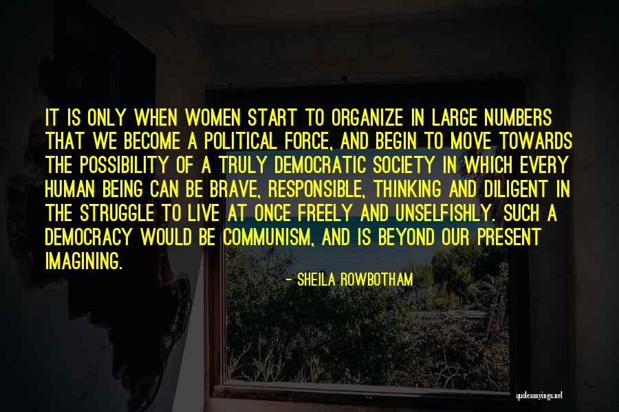 Sheila Rowbotham Quotes 220467 Sheila Rowbotham Quotes 220467