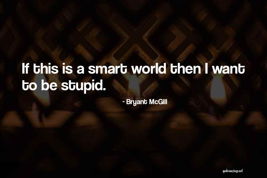 Sheila Smith Quotes By Bryant McGill Sheila Smith Quotes By Bryant McGill
