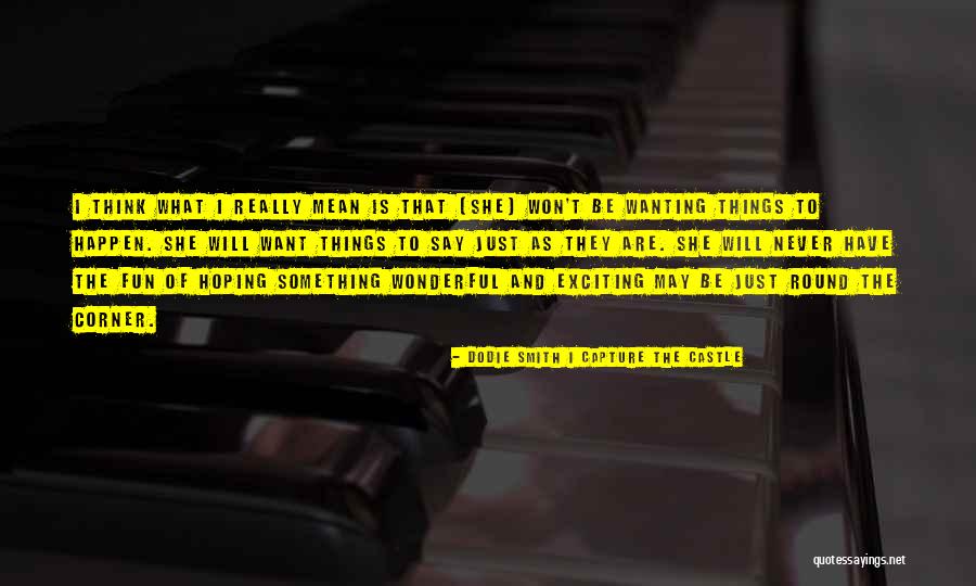 Sheila Smith Quotes By Dodie Smith I Capture The Castle Sheila Smith Quotes By Dodie Smith I Capture The Castle