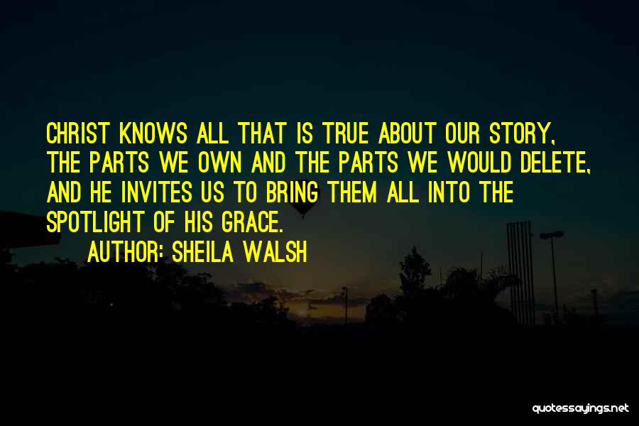 Sheila Walsh Quotes 1497457