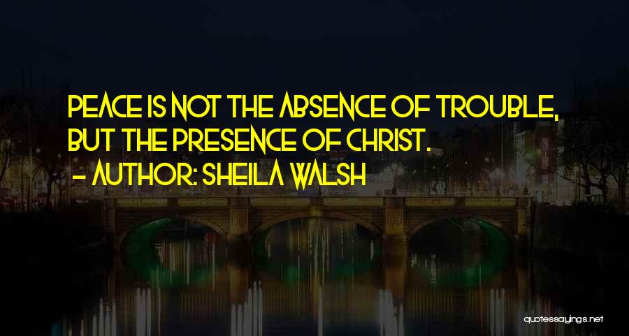 Sheila Walsh Quotes 655223