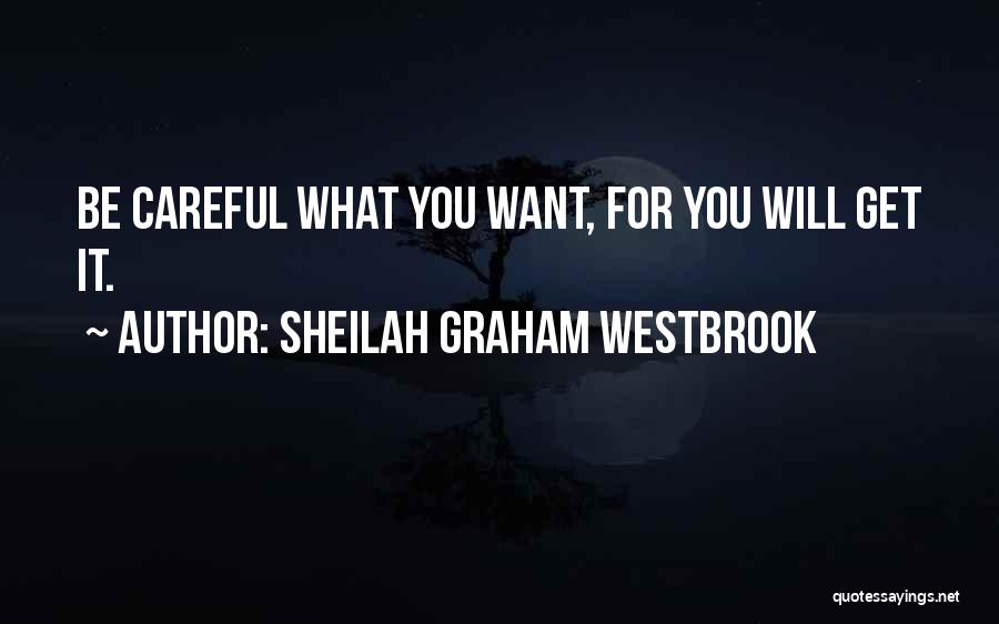 Sheilah Graham Westbrook Quotes 1323362