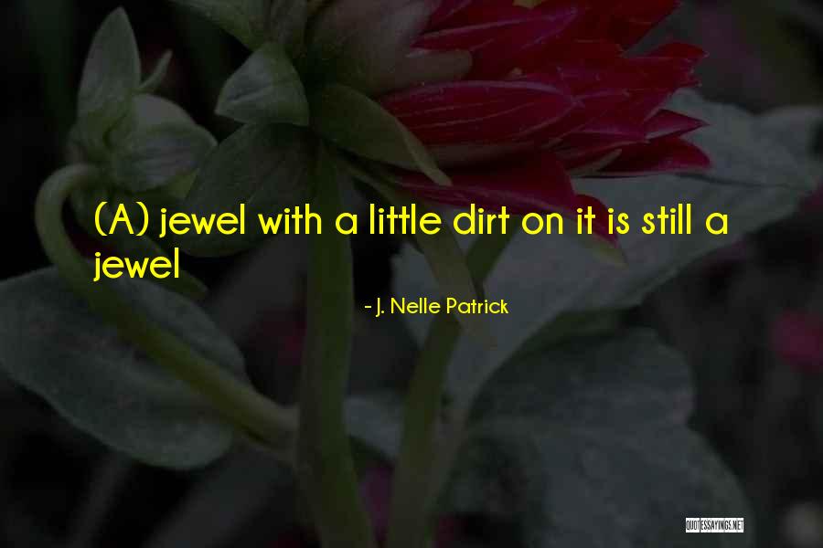 Sheindlin Husband Quotes By J. Nelle Patrick Sheindlin Husband Quotes By J. Nelle Patrick