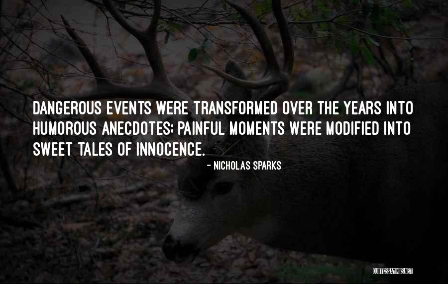 Sheindlin Pronounce Quotes By Nicholas Sparks Sheindlin Pronounce Quotes By Nicholas Sparks
