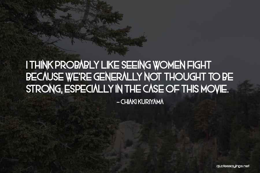 Sheiner Quotes By Chiaki Kuriyama Sheiner Quotes By Chiaki Kuriyama