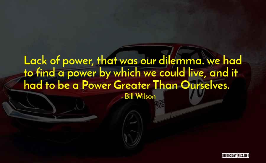 Sheira Freedman Quotes By Bill Wilson Sheira Freedman Quotes By Bill Wilson