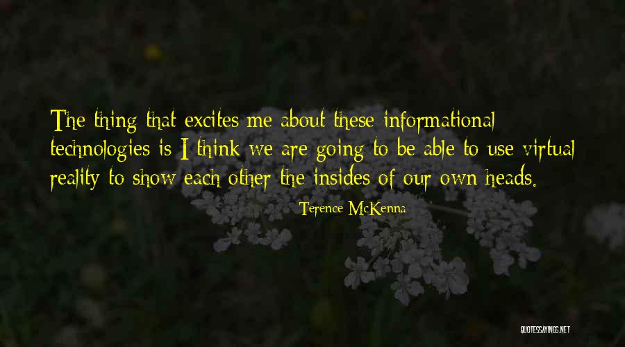 Sheira Freedman Quotes By Terence McKenna Sheira Freedman Quotes By Terence McKenna