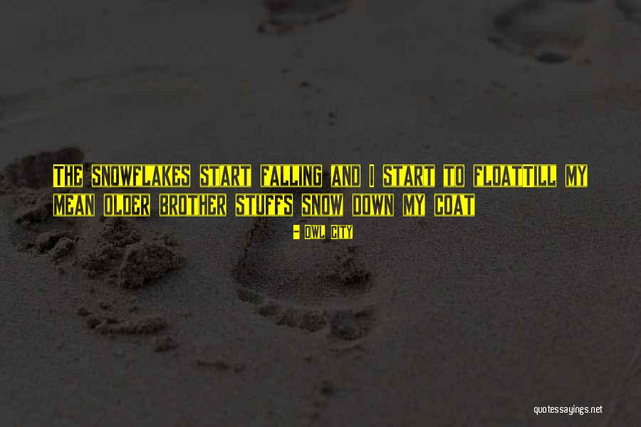 Sheitan Vojod Quotes By Owl City Sheitan Vojod Quotes By Owl City