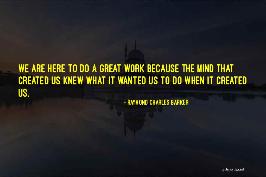 Sheitanis Quotes By Raymond Charles Barker Sheitanis Quotes By Raymond Charles Barker