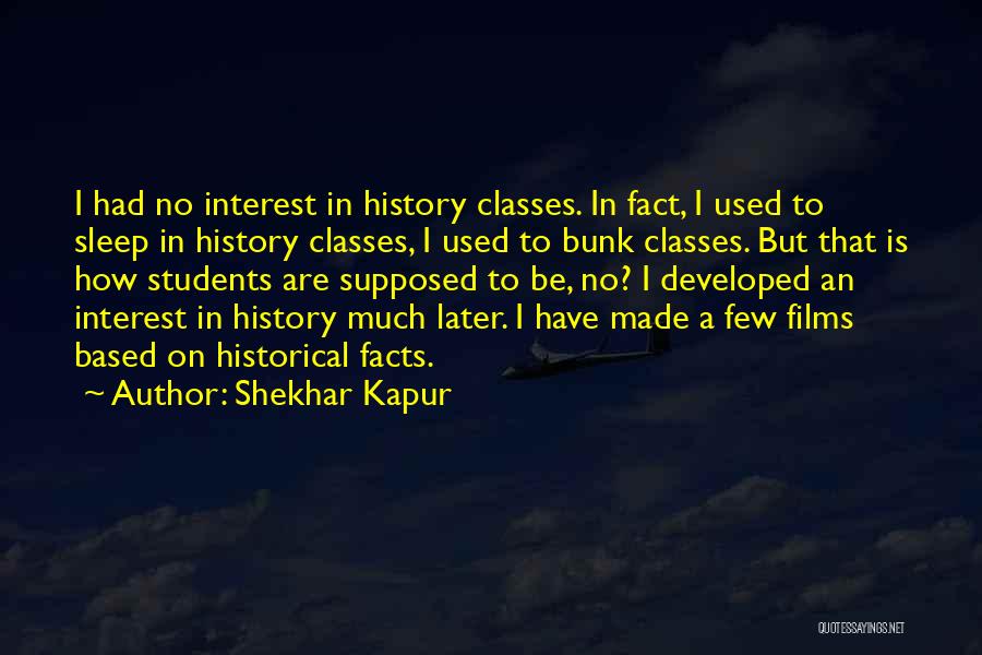 Shekhar Kapur Quotes 1034291