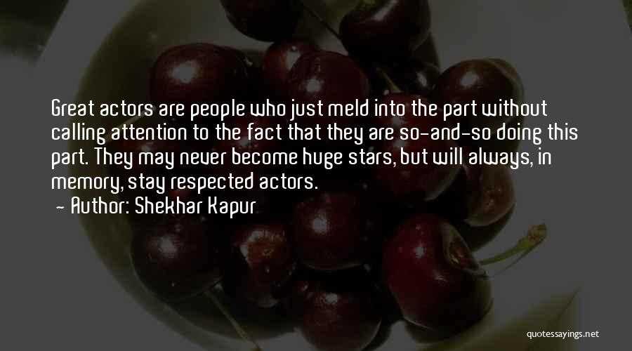 Shekhar Kapur Quotes 133598