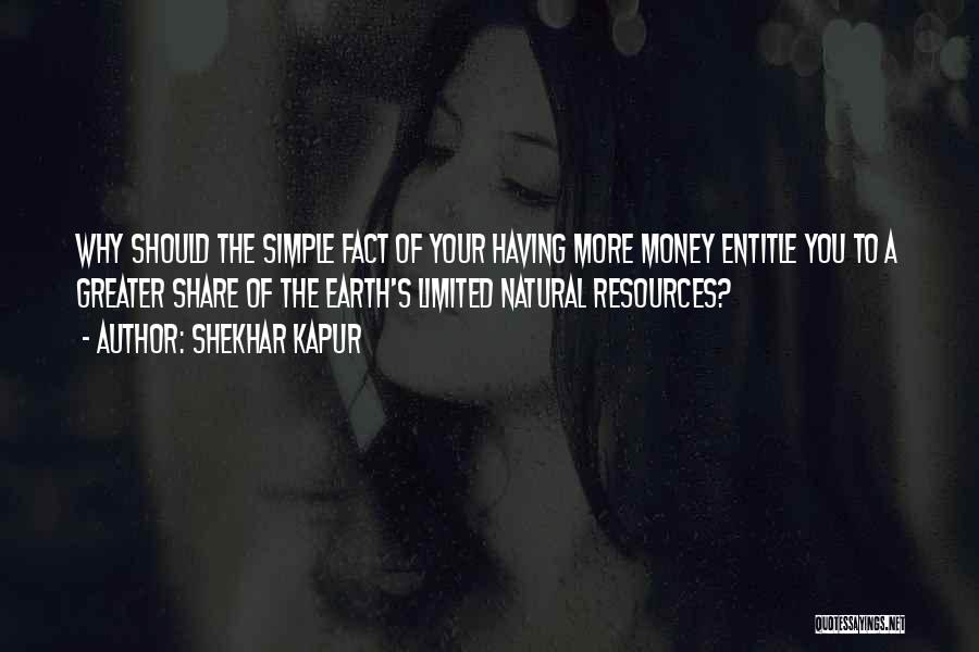Shekhar Kapur Quotes 1592684
