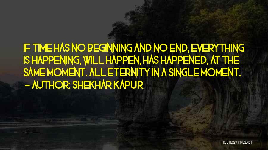 Shekhar Kapur Quotes 189559